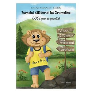 Jurnalul calatoriei lui Gramolino. COOLegere de gramatica - Clasa 5 - Corina Popa, Corina Barbu imagine