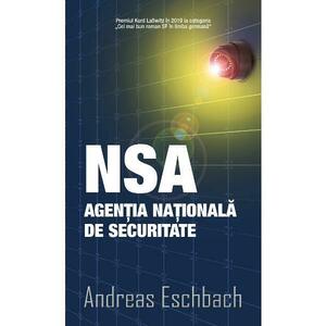 NSA. Agentia Nationala de Securitate - Andreas Eschbach imagine