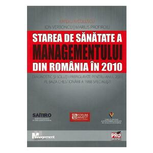 Starea de sanatate a managementului din Romania in 2010 - Ovidiu Nicolescu imagine