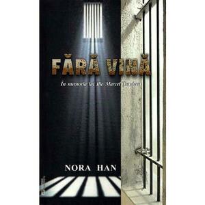 Fara vina - Nora Han imagine