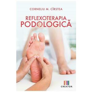 Reflexoterapia podologica - Corneliu M. Cirstea imagine