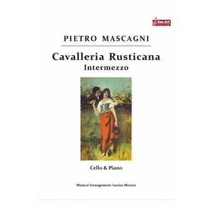 Cavalleria Rusticana. Intermezzo - Pietro Mascagni - Violoncel si pian imagine