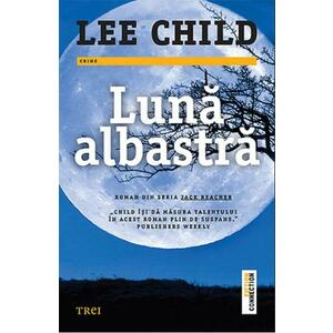 Luna albastra - Lee Child imagine
