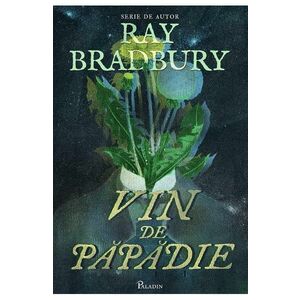 Vin de papadie - Ray Bradbury imagine