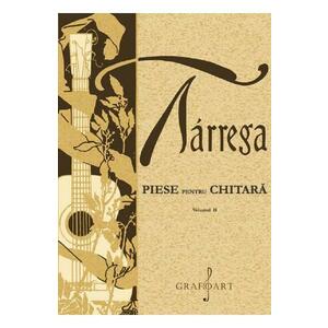 Piese pentru chitara Vol.2 - Francisco Tarrega imagine