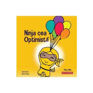 Ninja cea optimista - Mary Nhin, Jelena Stupar imagine