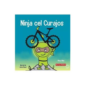 Ninja cel curajos - Mary Nhin, Jelena Stupar imagine