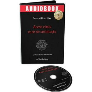 Audiobook. Acest virus care ne sminteste - Bernard-Henri Levy imagine