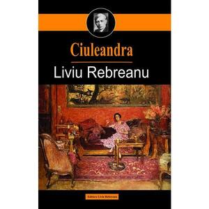 Ciuleandra - Liviu Rebreanu imagine
