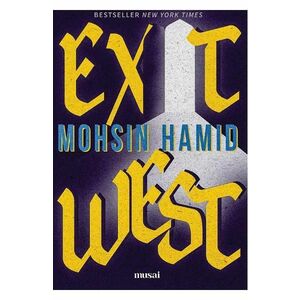 Exit West - Mohsin Hamid imagine