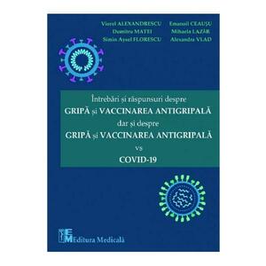 Intrebari si raspunsuri despre gripa si vaccinarea antigripala, dar si despre gripa si vaccinarea antigripala vs COVID-19 imagine