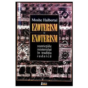 Ezoterism si exoterism - Moshe Halbertal imagine