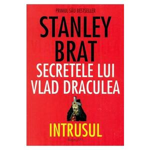 Secretele lui Vlad Draculea - Stanley Brat imagine