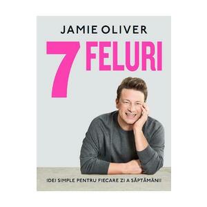 7 feluri - Jamie Oliver imagine