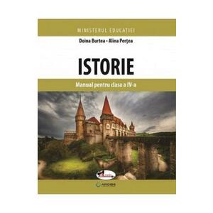 Istorie - Clasa 4 - Manual - Doina Burtea, Alina Pertea imagine
