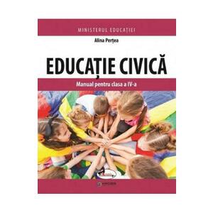 Educatie civica - Clasa 4 - Manual - Alina Pertea imagine