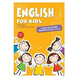 English for Kids - Clasa 2 - Caiet - Cristina Mircea imagine