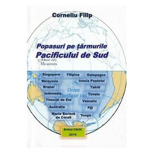 Popasuri pe tarmurile Pacificului de Sud - Corneliu Filip imagine