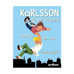 Fratiorul Si Karlsson De Pe Acoperis | Astrid Lindgren imagine
