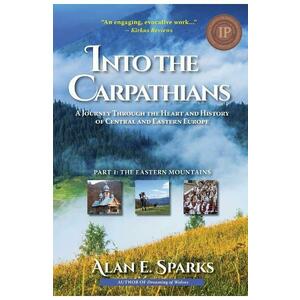 Into the Carpathians - Alan E Sparks imagine