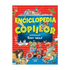Enciclopedia copiilor - Tony Wolf imagine