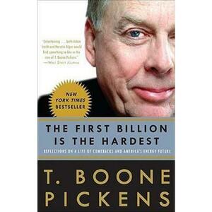 The First Billion Is the Hardest - T. Boone Pickens imagine