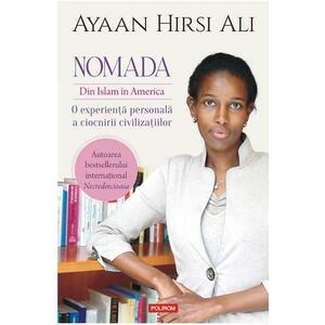 Nomada. Din Islam in America - Ayaan Hirsi Ali imagine