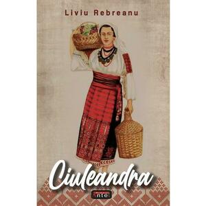 Ciuleandra - Liviu Rebreanu imagine