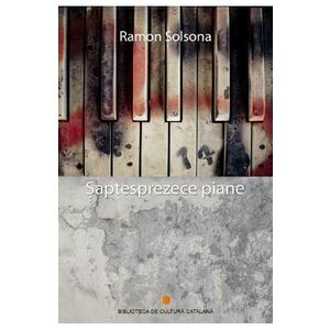 Saptesprezece piane - Ramon Solsona imagine