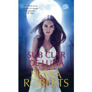 Sub clar de luna - Nora Roberts imagine