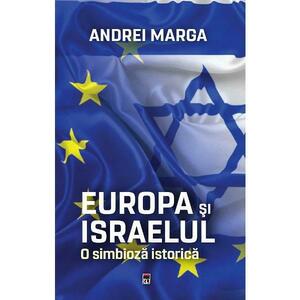 Europa si Israelul, o simbioza istorica - Andrei Marga imagine