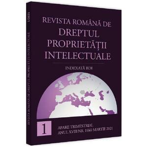 Revista romana de dreptul proprietatii intelectuale indexata BDI Nr.1 martie 2021 imagine