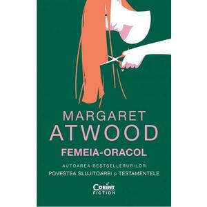 Femeia-oracol - Margaret Atwood imagine