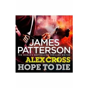 Hope to Die - James Patterson imagine