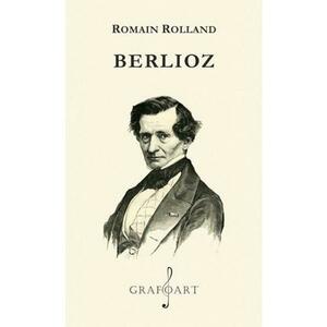 Berlioz - Romain Rolland imagine