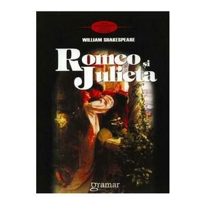 Romeo si Julieta Ed.3 - William Shakespeare imagine