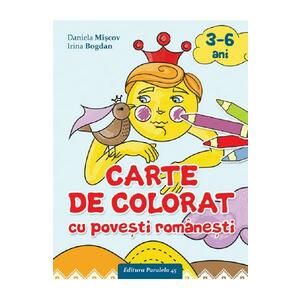 Carte de colorat cu povesti romanesti - Irina Bogdan, Daniela Miscov imagine