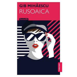 Rusoaica - Gib Mihaescu imagine