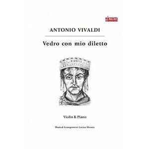 Vedro con mio diletto - Antonio Vivaldi - Vioara si pian imagine