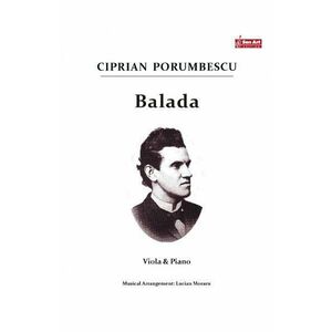 Balada - Ciprian Porumbescu - Viola si pian imagine