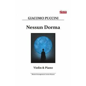 Nessun Dorma - Giacomo Puccini - Vioara si pian imagine