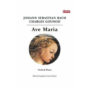 Ave Maria - Johann Sebastian Bach, Charles Gounod - Vioara si pian imagine