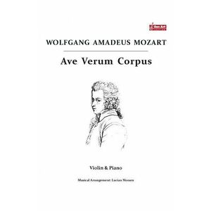Ave Verum Corpus - Wolfgang Amadeus Mozart - Vioara si pian imagine