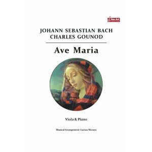 Ave Maria - Johann Sebastian Bach, Charles Gounod - Viola si pian imagine