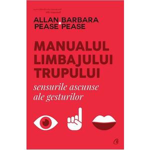 Manualul limbajului trupului - Allan Pease, Barbara Pease imagine