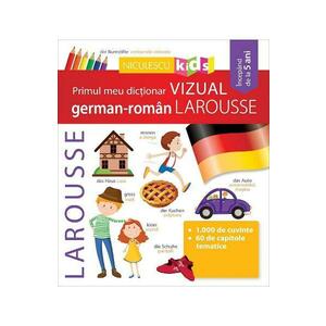 Primul meu dictionar vizual german-roman Larousse imagine