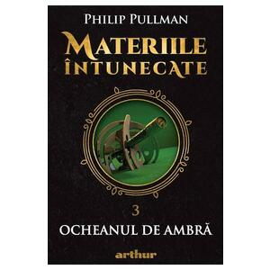 Ocheanul de ambra | Philip Pullman imagine
