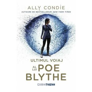 Ultimul voiaj al lui Poe Blythe - Ally Condie imagine