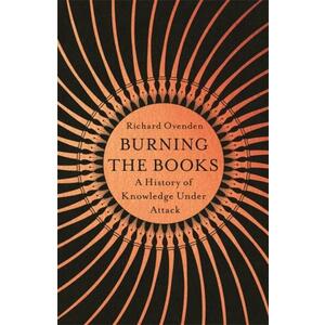 Burning the Books - Richard Ovenden imagine