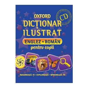 Oxford. Dictionar ilustrat englez-roman pentru copii + CD imagine